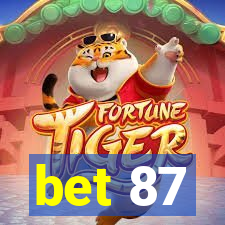 bet 87